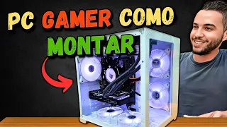 PC GAMER COMO MONTAR, APRENDA MONTAR DO ZERO