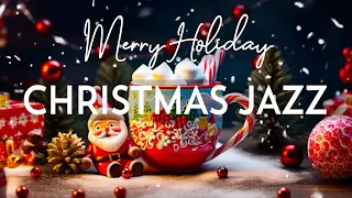 Happy Christmas Jazz Music 🎄 Sweet Christmas Coffee Jazz & Christmas Bossa Nova for Positive Moods
