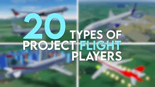 20 Types of Project Flight Players (ROBLOX)