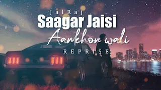 LOFI: Saagar Jaisi Aankhon Wali (Reprise) - RJLOFFI100 | New Cover 2023 Hindi#lofi #lofi #viral