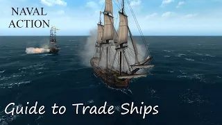 Naval Action - Guide to Trade Ships