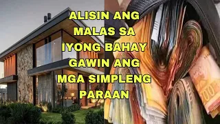 ALISIN ANG MALAS SA IYONG BAHAY GAWIN ANG MGA SIMPLENG PARAAN-APPLE PAGUIO7