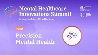 Precision Mental Health Panel | Mental Healthcare Innovations Summit at Stanford Medicine