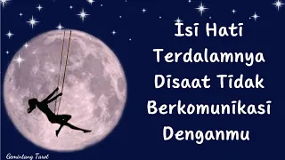 Isi hati terdalamnya disaat tidak berkomunikasi denganmu❤️💭😕 | WETON, CHARMS, PENDULUM