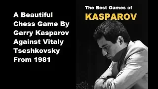Vitaly Tseshkovsky vs Garry Kasparov - Frunze (1981) #8