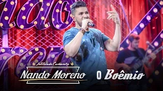 Nando Moreno - O Boêmio (DVD Intitulado Cachaceiro)