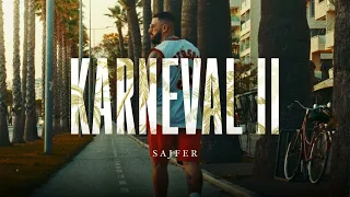 SAJFER-KARNEVAL II |8D|