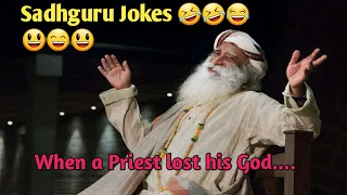 When a Priest lost his God | Sadhguru Jokes 😅🤣😂 |