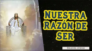 Romanos 11:36 - Nuestra Razón de Ser