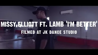 MISSY ELLIOTT - 'I'm Better ft Lamb' / Tommy T Choreography Dance