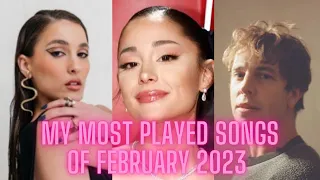 My Most Played Songs of February 2023