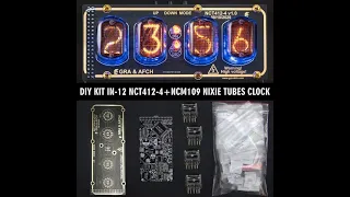 4K VIDEO DIY KIT Assembly Nixie Tube Clock IN-12 NCT412+NCM109 Arduino Comp GRA & AFCH