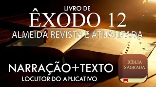 Êxodo 12 // Bíblia narrada com texto e áudio // Almeida Revista e Atualizada // Youversion