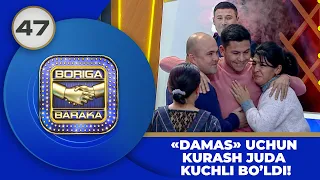 Boriga Baraka 2-Mavsum 47-son "DAMAS" UCHUN KURASH JUDA KUCHLI BO‘LDI! (19.01.2024)