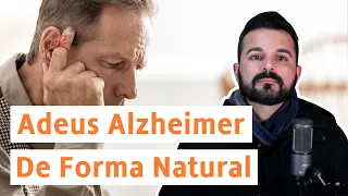 Dicas Naturais Contra O Alzheimer | Dr. Rafael Freitas