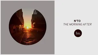 N'to - The Morning After