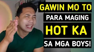 Paano maging HOT sa Mata ng Boys?