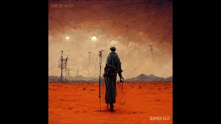 Man Or Maker - Summer Gaze (Ep 2023)
