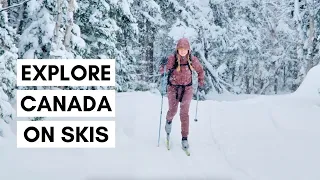 CROSS COUNTRY SKIING IN CANADA: BC, ON, QC, & NB!