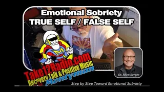 *MIRROR* ---- Emotional Sobriety, True Self  False Self ---- (June 2, 2020)