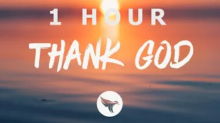 [ 1 HOUR ] Kane Brown & Katelyn Brown - Thank God (Lyrics)