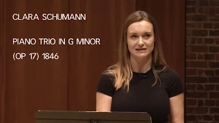 Clara Schumann: Piano Trio in G minor - LSO Discovery A-level Seminar 2016