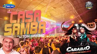 DJ TOM - CASA SAMBA 26-04-2024