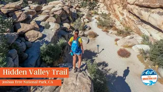 Exploring Hidden Valley Nature Trail in Joshua Tree National Park