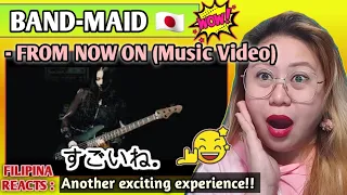 BAND-MAID - FROM NOW ON (Music Video) || FILIPINA REACTS