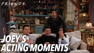 Joey's Best Acting | Friends