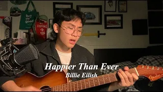 grentperez - happier than ever (billie eilish cover)