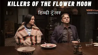 Killers Of The Flower Moon - Hindi Trailer - Leonardo DiCaprio - Robert DeNiro - Martin Scorsese