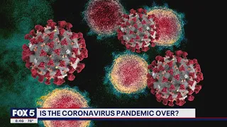 Is the Coronavirus pandemic over? | FOX 5 DC