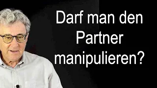 Liebe ohne Stress 💘 Beziehungstipp: Darf man den Partner manipulieren?