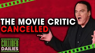 Quentin Tarantino’s The Movie Critic Canceled