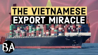 Vietnam's Massive $370 Billion Export Sector