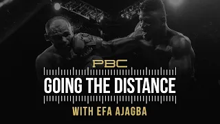 Efe Ajagba breaks down his heavyweight fight with Iago Kiladze | Going The Distance