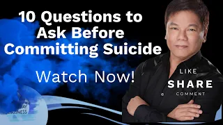 10 Questions to Ask Before Committing Suicide /Official YouTube Channel 2023 ❤🙏