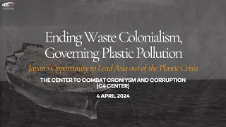 Ending Waste Colonialism, Governing Plastic Pollution