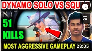 DYNAMO SOLO VS SQUAD 51 KILLS | VERY INTENSE GAMEPLAY EVER | PUBG MOBILE | STRIKER YT