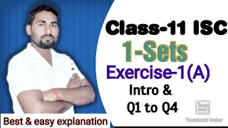 Class 11 Maths ISC | Sets and functions | Sets | Chapter 1 | Ex-1(A) Introduction and Q1 to Q4