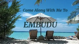 Embudu Village Maldives