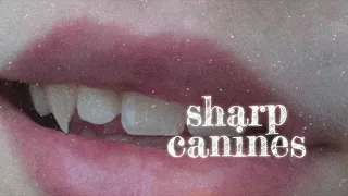 sharp canine teeth subliminal