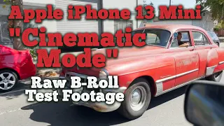 iPhone 13 Mini "Cinematic Mode" : Raw B-Roll/Test Footage