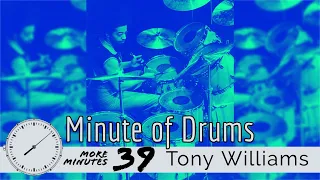 Tony Williams Solo Phrase Variations / Minute of Drums / More Minutes 39