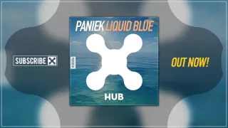 PANIEK - Liquid Blue (Original Mix) [HUB Records]