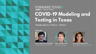 TAMEST Conversation on COVID-19 Modeling and Testing in Texas