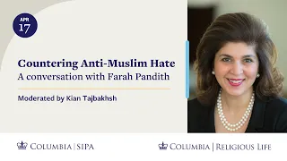 Countering Anti-Muslim Hate: A Conversation with Farah Pandith