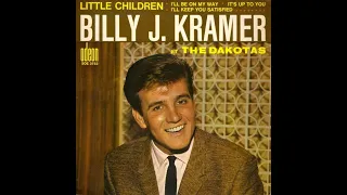 Billy J  Kramer & The Dakotas I'll Be On My Way Stereo Remix 2023 (1963)