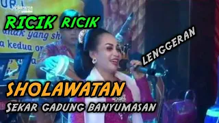 ricik ricik Sekar gadung banyumasan orleng sholawat tombo ati || gawe adem ati